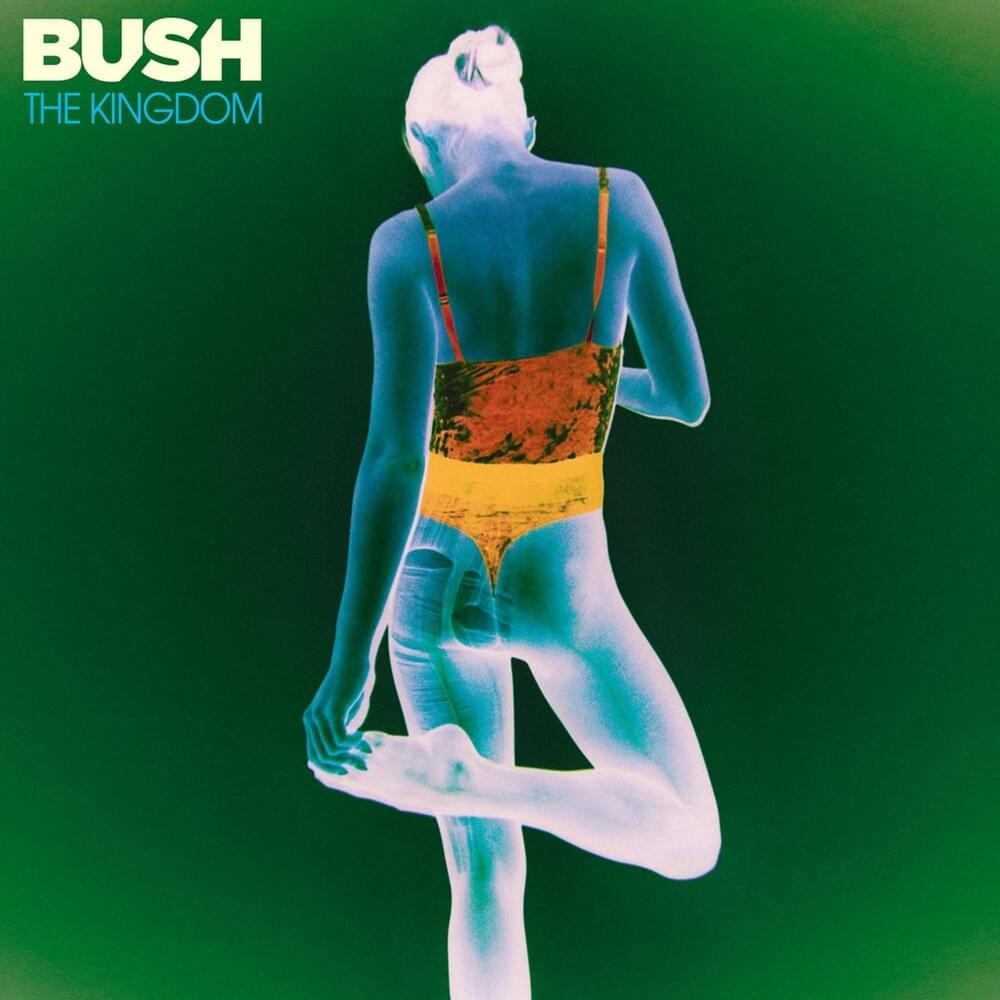 Bush: The Kingdom Album Cover